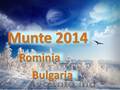 Super Oferta! Munte 2014